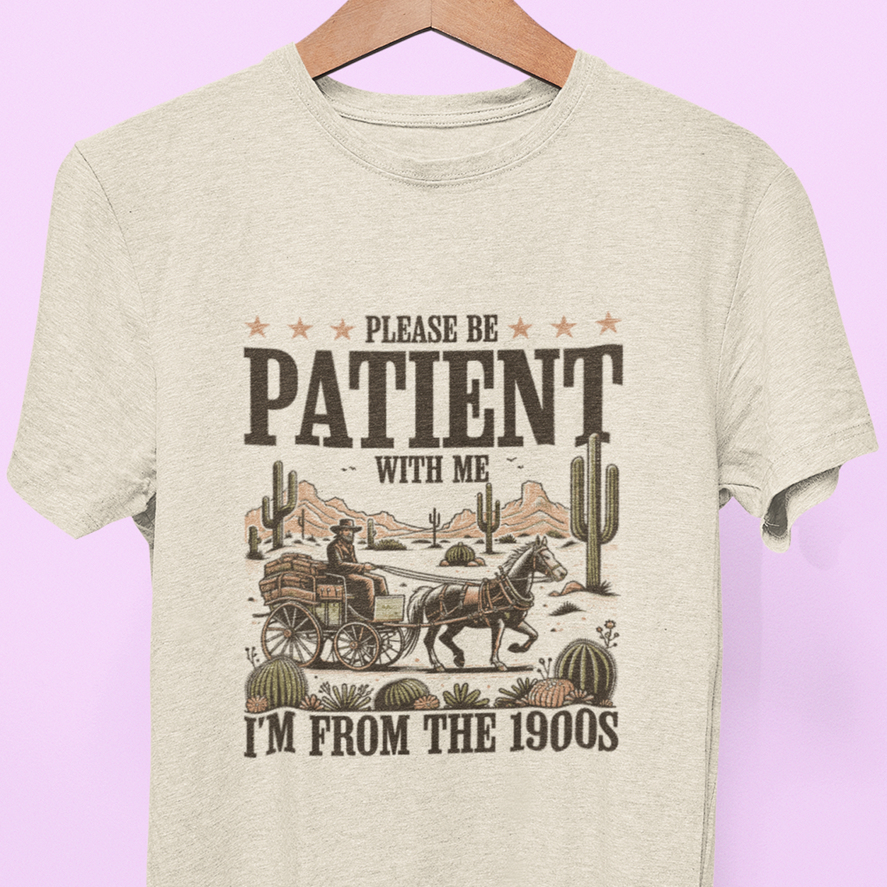 "Please be Patient with Me, I'm from the 1900's" Tee